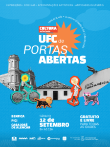 banner com fundo azul e título UFC de POrtas Abertas. o cartaz tem data e locais que recebm o projeto, e figuras como a reitoria da UFC, casa josé de alencar, seara da ciência e as logomarcas dos equipamentos culturais.
